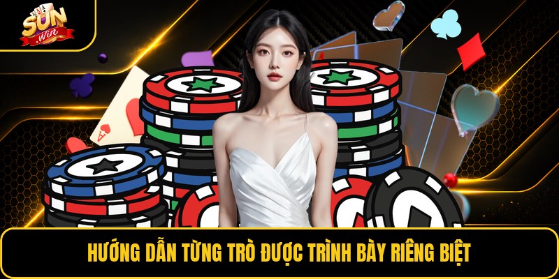 Hướng dẫn từng trò được trình bày riêng biệt